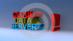 Cloud data server on blue