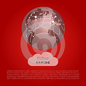 Cloud Gaming Design Concept with World Map connections - Digital Network Connections, Technology Background