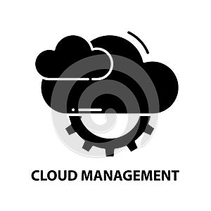 cloud management concept icon, black vector sign with editable strokes, concept illustration