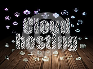 Cloud networking concept: Cloud Hosting in grunge dark room