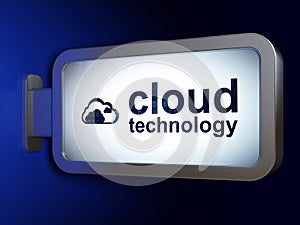 Cloud networking concept: Cloud Technology and Cloud on billboard background