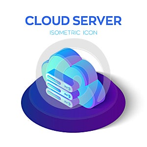 Cloud Server Icon. 3D Cloud Isometric Icont with Server Sign. Created For Mobile, Web, Decor, Print Products, Application. Perfect