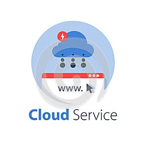 Cloud services, internet technology, online solution, distant data storage