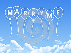 Cloud shaped as marry me Message