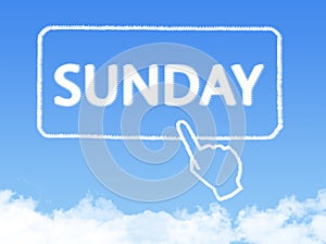 Cloud shaped as sunday Message
