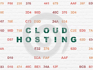Cloud technology concept: Cloud Hosting on wall background