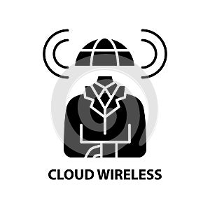 cloud wireless icon, black vector sign with editable strokes, concept illustration