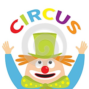 Clown juggler face head looking up. Circus text . Eyes, red nose, mouth smile, orange hair, hands. Magician hat. Cute cartoon funn