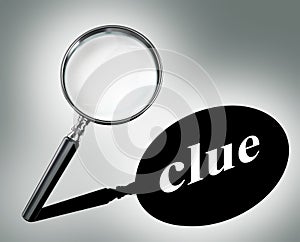 Clue word mystery concept with magnifying glass