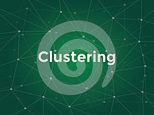 Clustering white text illustration with green constellation map as background