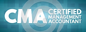 CMA - Certified Management Accountant acronym photo