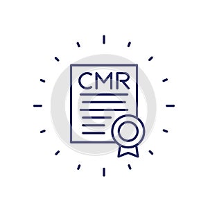 CMR transport document line icon on white