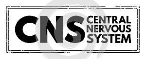 CNS - Central Nervous System acronym, medical concept background