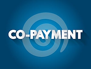 Co-payment text quote, concept background