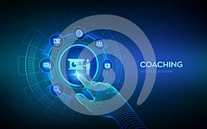 Coaching and mentoring concept on virtual screen. Personal development. Education and e-learning. Webinar, online training courses