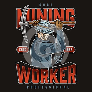 Coal mining worker vintage label