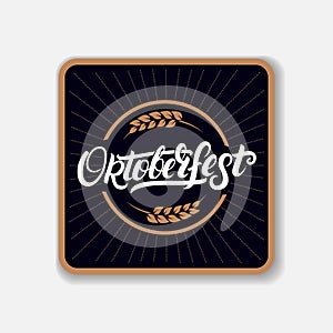 Coaster for beerl with hand written lettering word Oktoberfest.