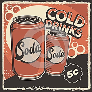 Cold Soft Drink Signage Poster Retro Rustic Classic