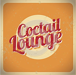 Coctail lounge vintage sign