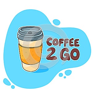 Coffee 2 Go Cup