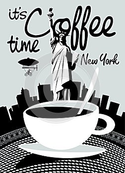 Coffee banner on background of Statue of Liberty