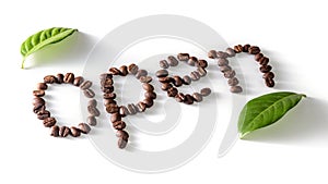 Coffee beans on white background with open Text made of coffee beans