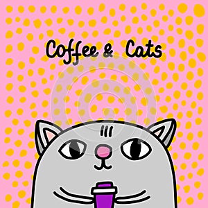 Coffee and cats hand drawn vector illustration in cartoon comic style domestic animal holding cup hot drink