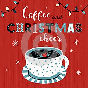 Coffee Christmas cheer typography vector poster