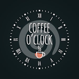 Coffee cup concept with clock face. Coffee oclock