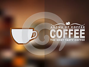 Coffee cup icon and text design with a blurred background.