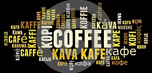 Coffee in different languages word cloud concept on black