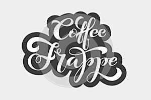 Coffee frappe logo. Types of coffee. Handwritten lettering design elements. Template and concept for cafe, menu, coffee house, photo