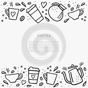 Coffee handdrawn banner with space for your text. Handdrawn vector illustation with coffee cups and coffee pots.