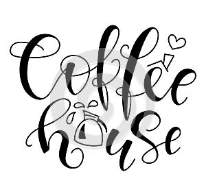Coffee house hand drawn lettering with doodle coffee pot, black text isolated on white background