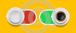 Coffee morning sliders. On off buttons with realistic empty white mug and americano or espresso drink vector