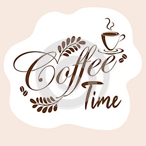 Coffee quote design with a cup. Coffee calligraphy print for tshirt, sticker. Coffee time typography. Stock vector