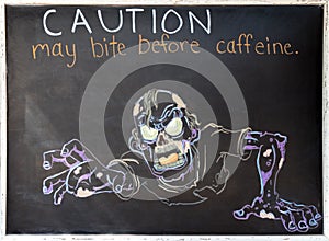 Coffee shop hand drawn sign - humor