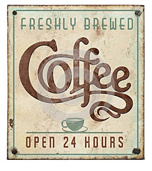 Coffee Sign Vintage on Tin Embossed Open 24 Hours