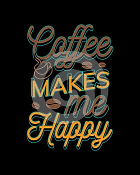 Coffee T-Shirt Design, Coffee Tee Vector Design