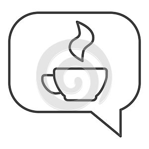 Coffee or tea chat thin line icon. Dialogue bubble and hot drink mug symbol, outline style pictogram on white background