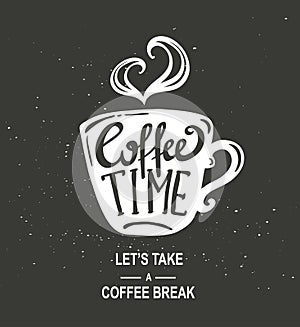 Coffee Time Hipster Vintage Stylized Coffee Paper Cup With Lettering On Chalkboard Background