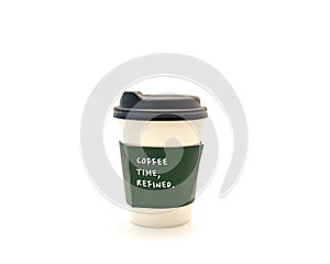 Coffee time refined text on green corrugated hot cup sleeves jackets holder kraft paper of white hot coffee cup with black lid