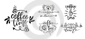 Coffee time. Vector set of typography quote.