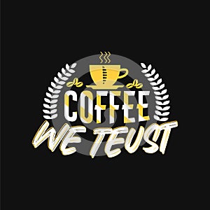 Coffee Typographic t-shirt design. photo