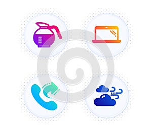 Coffeepot, Share call and Laptop icons set. Windy weather sign. Brewed coffee, Phone support, Computer. Vector