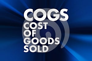 COGS - Cost of Goods Sold acronym, business concept background