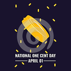 Coin Money Icon Vector, National One Cent Day Design Concept, suitable for social media post templates, posters, greeting cards, b