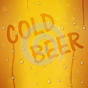 Cold Beer text on a yellow vector background with water drops. Oktoberfest creative template for festival in Germany