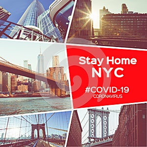 Collage Coronavirus Covid-19 New York city, USA, virus epidemic in United States, quarantine. ``Stay At Home`` in NYC, New Yor