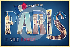 Collage souvenirs de PARIS, la ville lumiere, retro postcard style, vintage proces photo